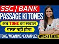 Passage Ki Tones अब TONE का सवाल गलत नहीं होगा Tone Meaning Ex