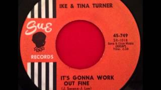 IKE AND TINA TURNER IT&#39;S GONNA WORK OUT FINE