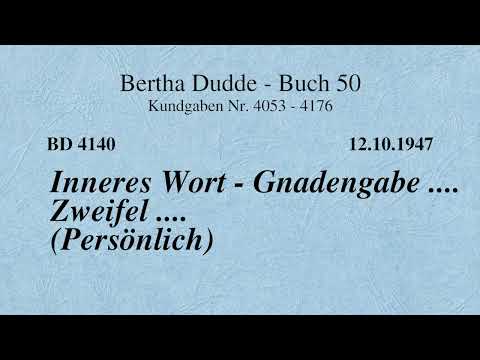 BD 4140 - INNERES WORT - GNADENGABE .... ZWEIFEL .... (PERSÖNLICH)