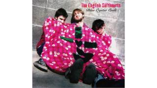 The English Softhearts - I Love You Like Drums