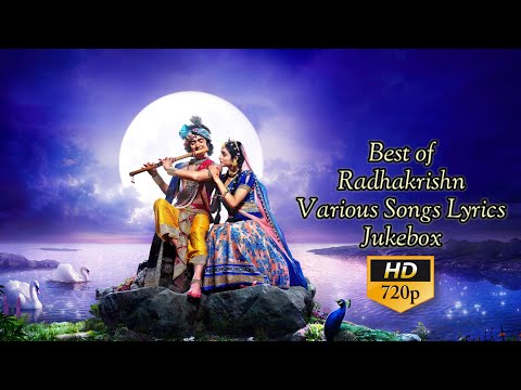 Best of Radhakrishn Various Songs Lyrics