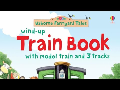 Usborne Farmyard Tales Wind Up Train Book