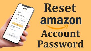 Reset Amazon Password on Computer and Mobile| Recover Amazon Account