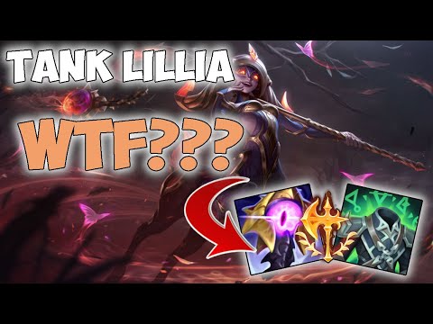 TANK LILLIA TOP CANNOT BE KILLED - League of Legends