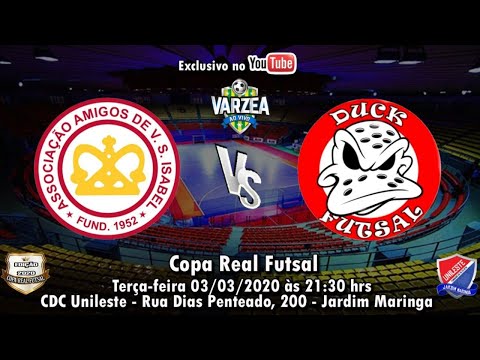 AA Vila Santa Isabel  x  Duck‘s FS - Copa Real Futsal 2020