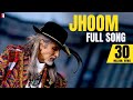 Jhoom Full Song Jhoom Barabar Jhoom