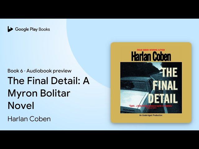 Vídeo relacionado con El último detalle: Myron Bolitar 6 (Serie Negra)