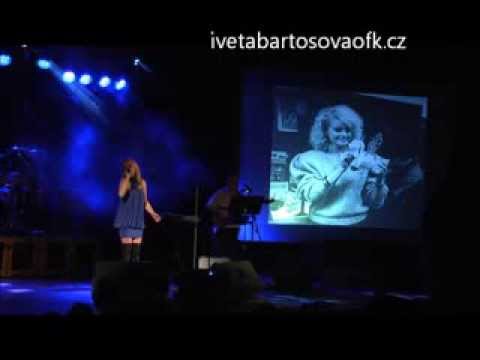Iveta Bartošová - Málo mě zná Live