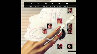 Xavier - Work That Sucker To Death