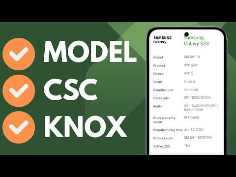 Checking the Model Number, CSC Region Code, & KNOX Warranty of Samsung Galaxy Devices