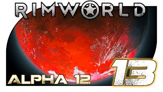 Rimworld:New Camaraderie (v0.12.914) - 13. Release the Hounds!