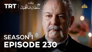 Payitaht Sultan Abdulhamid  Season 1  Episode 230