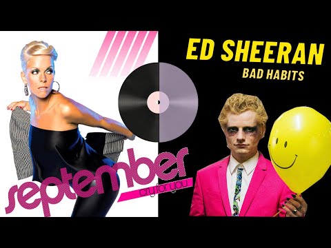 Bad Habits / Cry for you MASHUP- [Ed Sheeran & September]