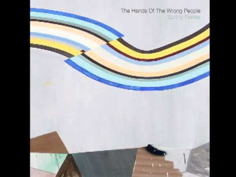 The Hands of the Wrong People - 'Sweet Storms'