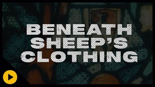 Beneath Sheep's Clothing | OFFICIAL TRAILER | SalemNOW