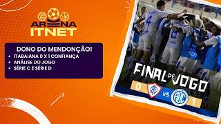 DRAGÃO DO MEDONÇÃO! Confiança Vence Mais Uma Vez o Itabaiana | Arena Itnet