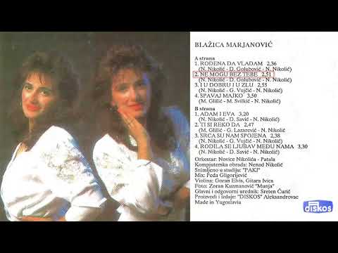 Blazica Marjanovic - Ne mogu bez tebe - (Audio 1994)