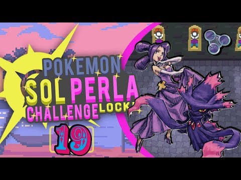 Pokemon Sol Perla ChallengeLocke #19 Vz. LA QUERIDISIMA FANTINA :/