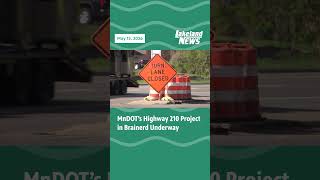 MnDOT's Highway 210 Project in Brainerd Underway
