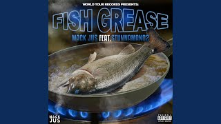 Fish Grease Music Video