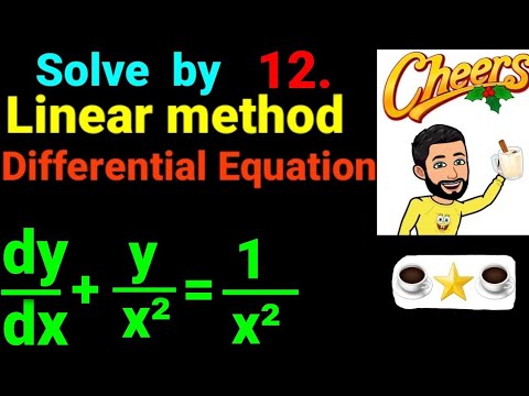 12. dy/dx + y/x² = 1/x² || Solve differential equation by linear form. dy/dx + y/x^2 =1/x^2 NEB Easy