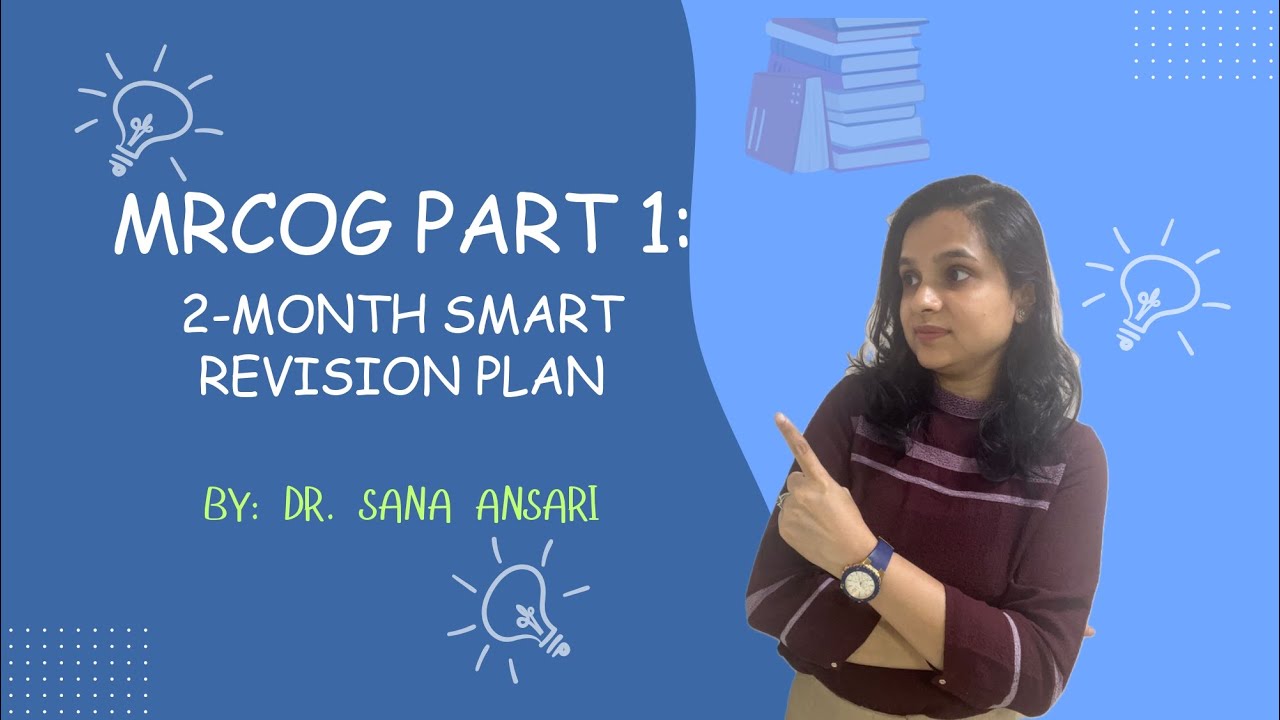 MRCOG Part 1 | 2-Month Revision Strategy to Pass on First Attempt