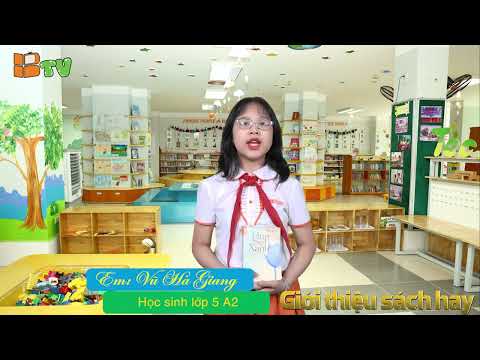 Giới thiệu sách: Búp Sen Xanh - Vũ Hà Giang - Học sinh lớp 5A2