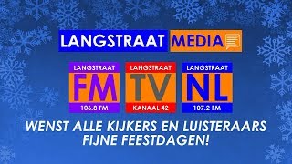 Langstraat Media wenst alle kijkers en luisteraars fijne feestdagen!