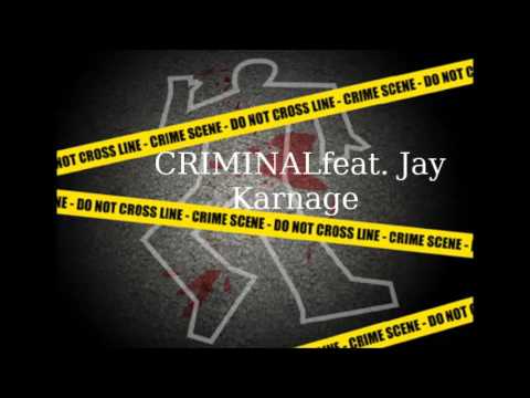 INFEXOUS- CRIMINAL ft JAY KARNAGE PROMO VIDEO