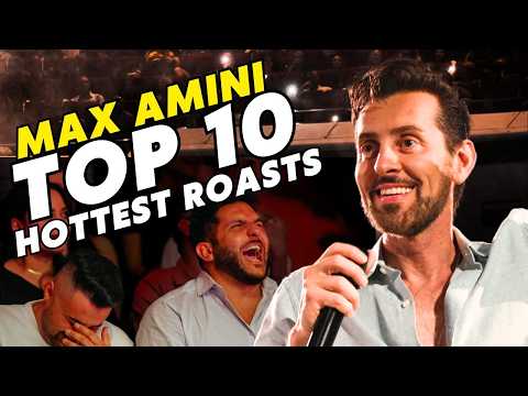 Top 10 Hottest Roasts | Max Amini | Stand Up Comedy