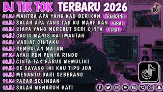 Download lagu DJ TIKTOK TERBARU 2026 - MANTRA APA YANG KAU BERIKAN - SALAH APA YANG TAK KU MAAFKAN VIRAL !!  mp3