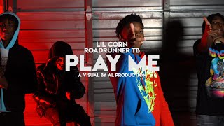 Lil Korn Ft. Roadrunner TB - "Play Me" A Visual by Al Production