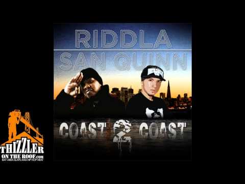 Riddla ft. San Quinn - Coast 2 Coast [Thizzler.com]