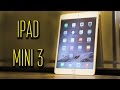 iPad MINI 3 - Обзор 