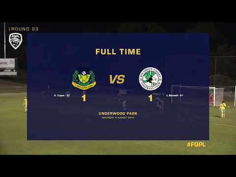 FQPL Round 23 - Rochedale Rovers vs Southside Eagles Highlights