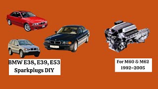 How to change spark plugs (BMW e38, e39 & e53 with M60 & M62)