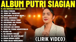 Download lagu Lagu Rohani Putri Siagian Terbaik 2025 Full Album (Lirik Video) || Lagu Rohani Memberikan Kelegaan mp3