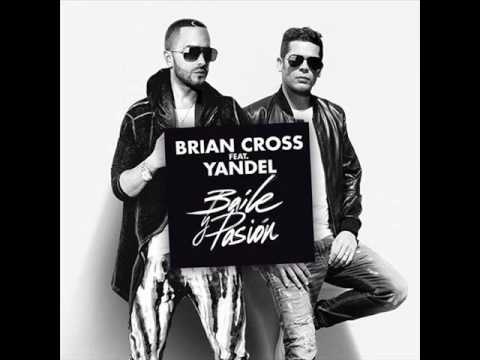 Brian Cross - Baile y Pasión (feat. Yandel)