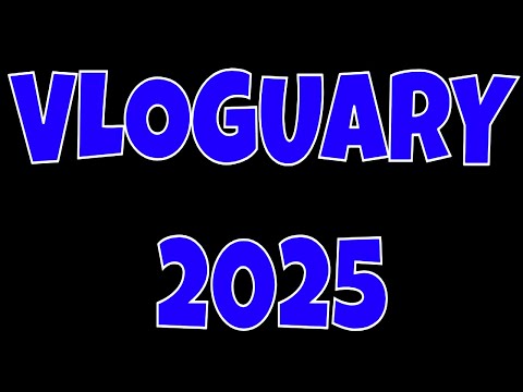 Welcome To Vloguary 2025: Day 11  Of January! #vloguary #2025 #vlogs