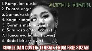 Download lagu PLAYLIST SINGLE AND COVER TERBAIK FROM ERIE SUZAN...semua lagunya i like it bagus banget😉😉😉 mp3