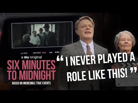 Judi Dench & Eddie Izzard | The Making Of Six Minutes To Midnight