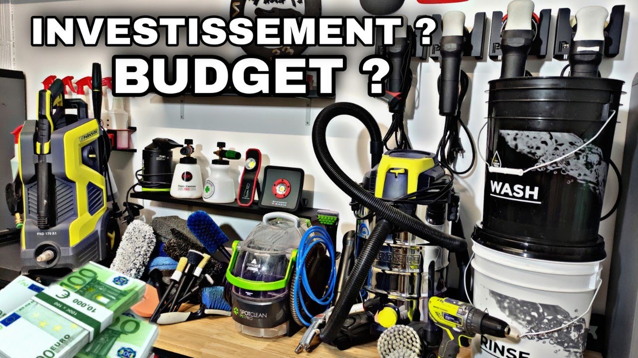 QUEL BUDGET / INVESTISSEMENT pour se lancer dans L'ESTHÉTIQUE AUTOMOBILE / DETAILING 
