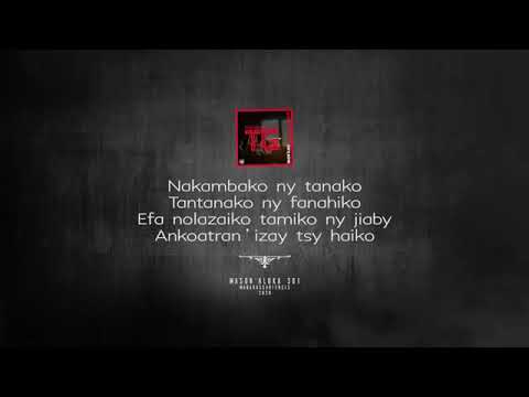 Dokotera Valy - Glady [ Lyrics ] MASON'ALOKA 301 [ RAP GASY ]