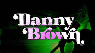Danny Brown "Old & Reckless" European Takeover Teaser