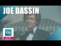 Joe Dassin "Si tu penses à moi" (live officiel ...
