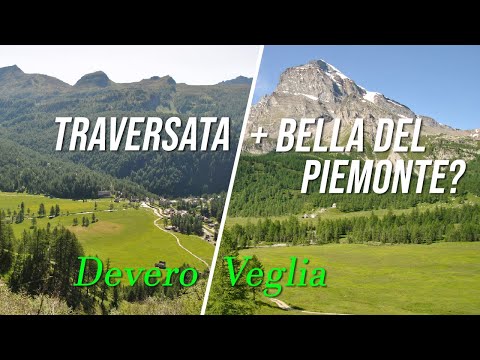 La traversata più bella del Piemonte? 🏔 Devero-Veglia e Bivacco Farello