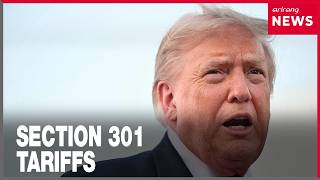 Korea's 15% U.S. tariff deal faces test as Trump's Section 301 tariffs loom