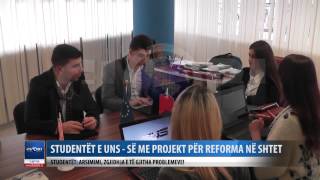 STUDENTET E UNS   SE NE GOSTIVAR ME PROJEKT PER REFORMA NE SHTET