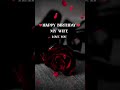Happy Birthday My Wife Status ️ Love You My Wife Status ️ Birthday Status ️ Nameart Tranding