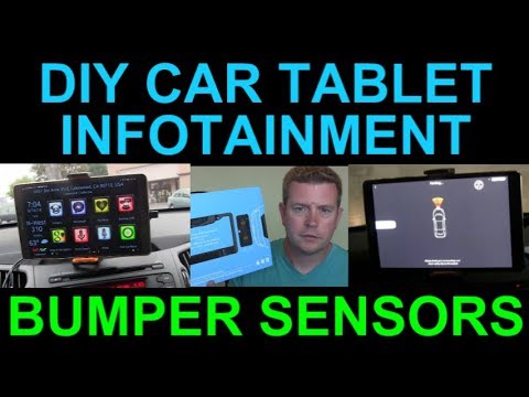 Add Backup Sensor or Front Bumper to Your DIY Android Car Infotainment Tablet or Phone